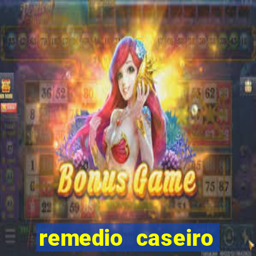 remedio caseiro para diabete